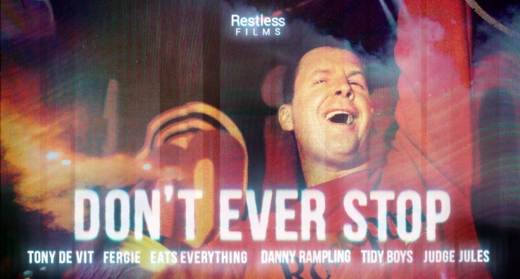 Don't Ever Stop poster about Tony De Vit
